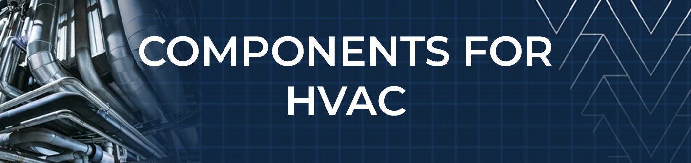 Specialist Components for Advanced HVAC Engineering