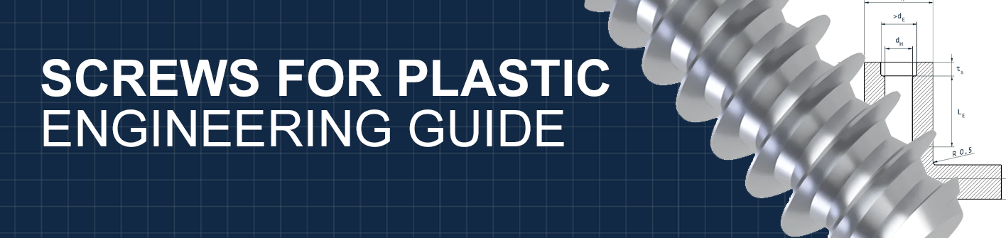 Engineering Guide, Screws for Plastic