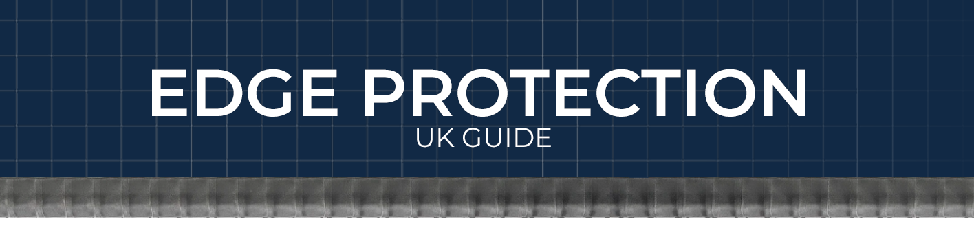 Edge Protection | UK Guide